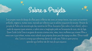Sobre o Projeto
 