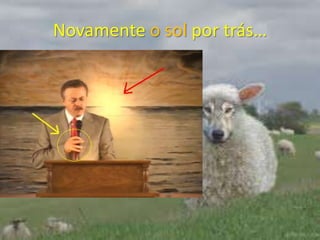 Novamente o sol por trás…