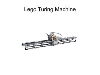 Lego Turing Machine
 
