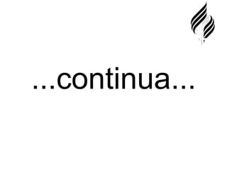 ...continua...