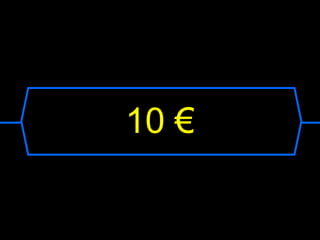 10 €
 