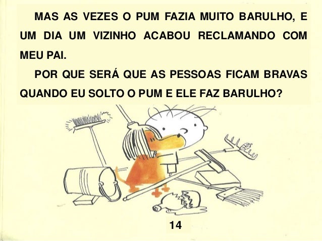 26 JÁ ESTAVA CANSADO DE PASSAR VERGONHA E LEVAR A CULPA TODA VEZ QUE O PUM ESCAPAVA. DEPOIS, TAMBÉM NÃO SEI POR QUE MEU PA...