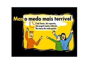 Quem tem medo do ridículo?   Ruth Rocha