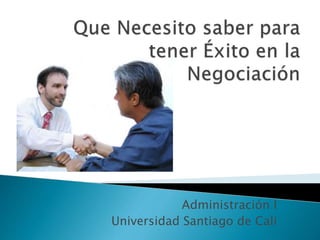 Administración I
Universidad Santiago de Cali
 