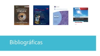 Bibliográficas
 