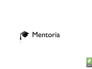 Mentoria
 