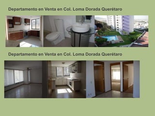 Departamento en Venta en Col. Loma Dorada Querétaro Departamento en Venta en Col. Loma Dorada Querétaro