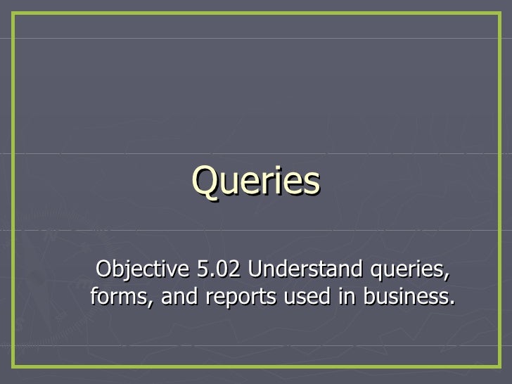 Queries