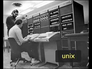 unix
 