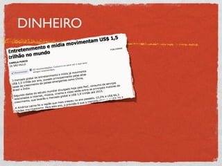 DINHEIRO
 