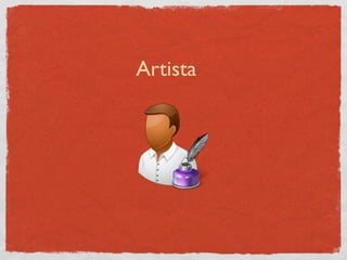 Artista
 