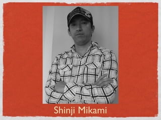 Shinji Mikami
 