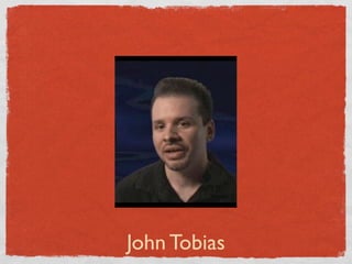 John Tobias
 