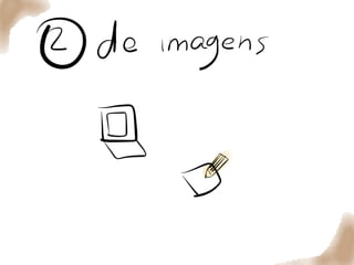 Quer que desenhe - julho 2014