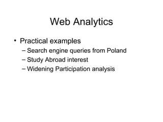 Web Analytics Practical examples Search engine queries from Poland Study Abroad interest Widening Participation analysis 