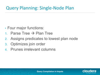 Query Compilation in Impala | PPTX