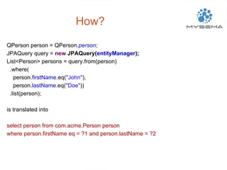 Querydsl overview 2014 | PDF