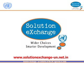 www.solutionexchange-un.net.in 