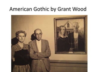 American Gothic by Grant Wood 
 