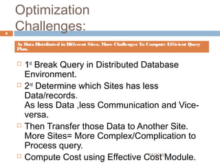 Query optimization and challenges in DDBMS with Review Algorithms. | PPT