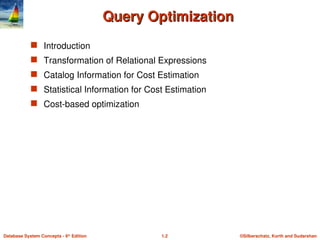 QUERY OPTIMIZATION Cost difference between evaluation plans for a query ...