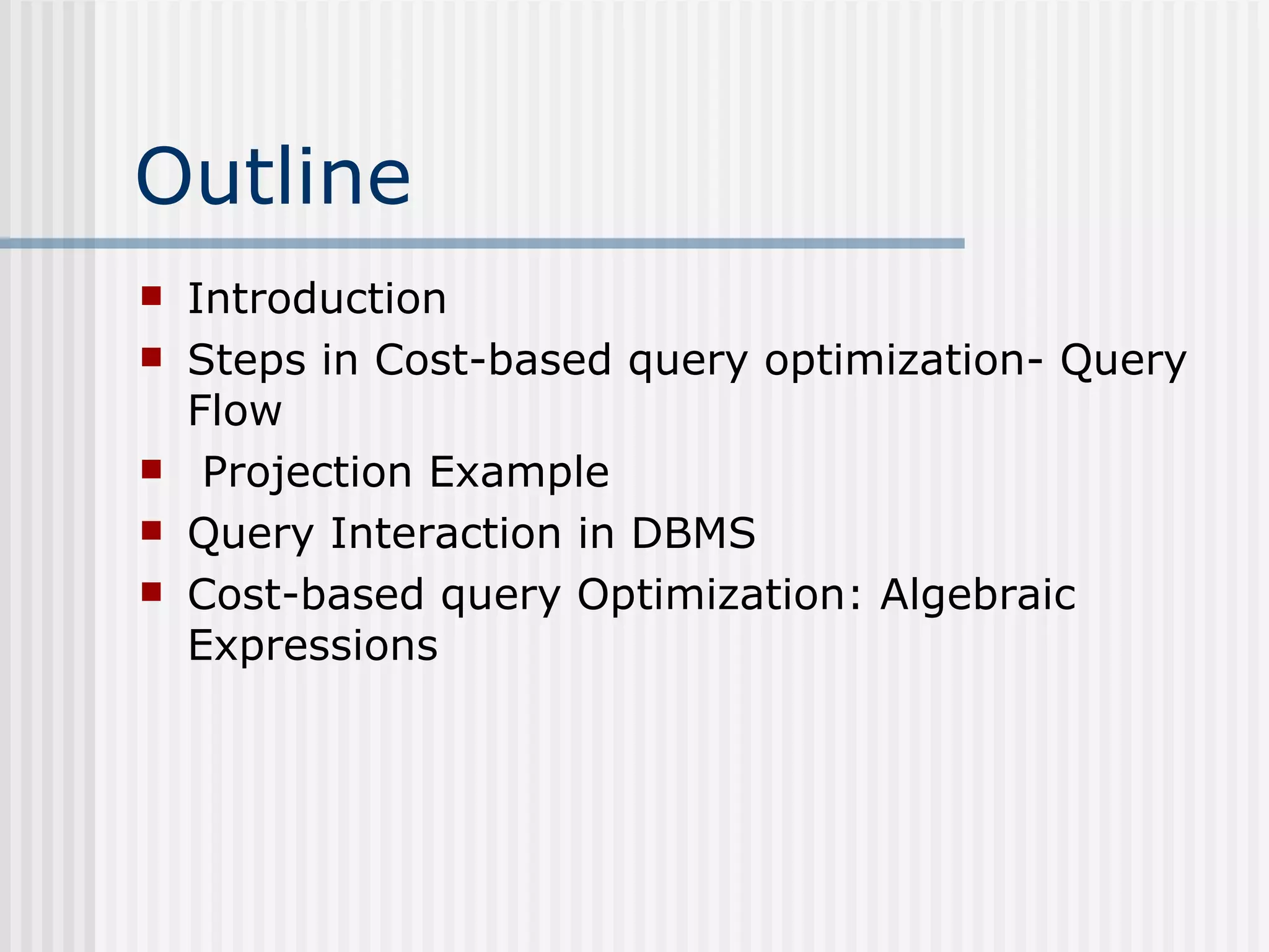 Query optimization | PPT