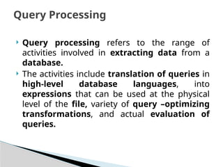 Query Processingin database management systems.pptx