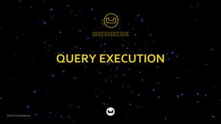 ©2016 Couchbase Inc. 25
QUERY EXECUTION
 