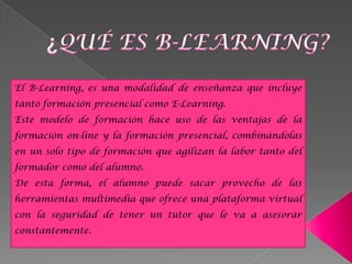 Qué Es B Learning | PPTX
