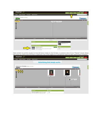 Dipity también nos permite visualizar la línea del tiempo creada en otros formatos: si pulsamos sobre el icono “Flipbook” situado debajo
del nombre de nuestra línea del tiempo, la aplicación crea un libro digital en el cual aparecen todos los datos anteriormente insertados.
 
