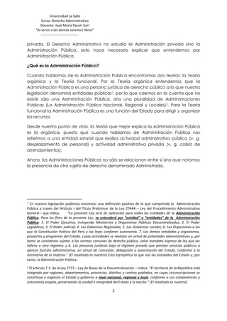 Universidad La Salle
Curso: Derecho Administrativo
Docente: José María Pacori Cari
“Al servir a los demás seremos libres”
...