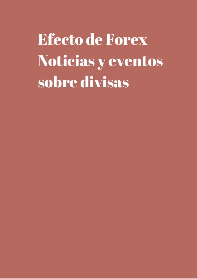 Noticias forex divisas
