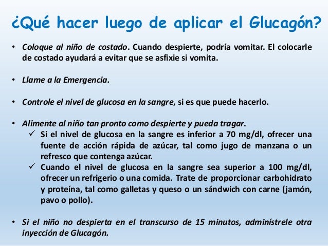 Administración del Glucagón para la hipoglucemia severa Administración del Glucagón para la hipoglucemia severa
