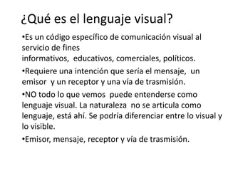 Información que se puede leer o transmitir a través de una imagen tanto consciente como inconsciente.