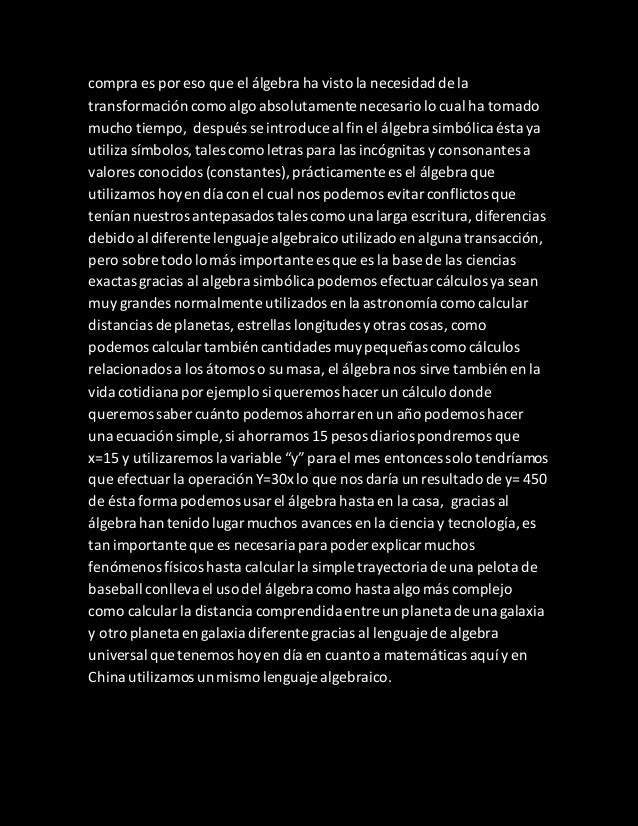 compra es poreso que el Ã¡lgebra ha visto la necesidad de la
transformaciÃ³n como algo absolutamente necesario lo cual ha to...