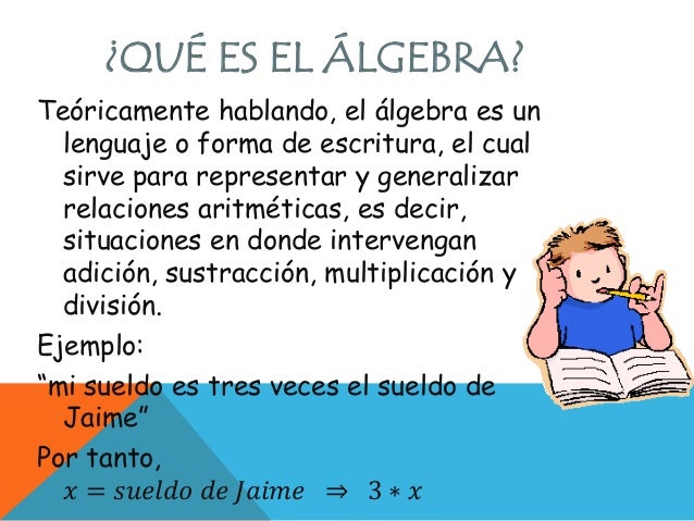 Qué es el álgebra, variables y expresiones algebraicas