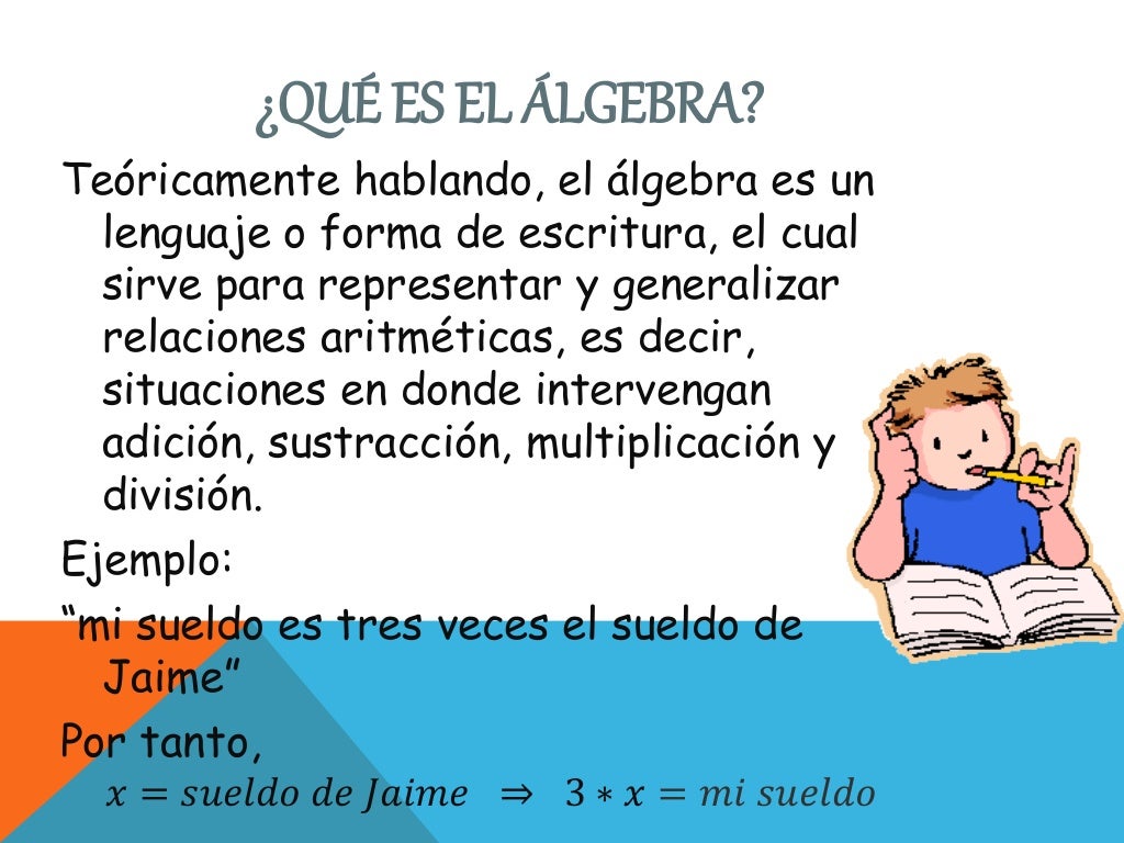 Qué es el álgebra, variables y expresiones algebraicas 3