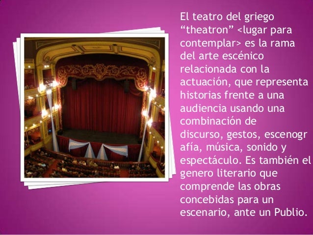 Qué es el teatro