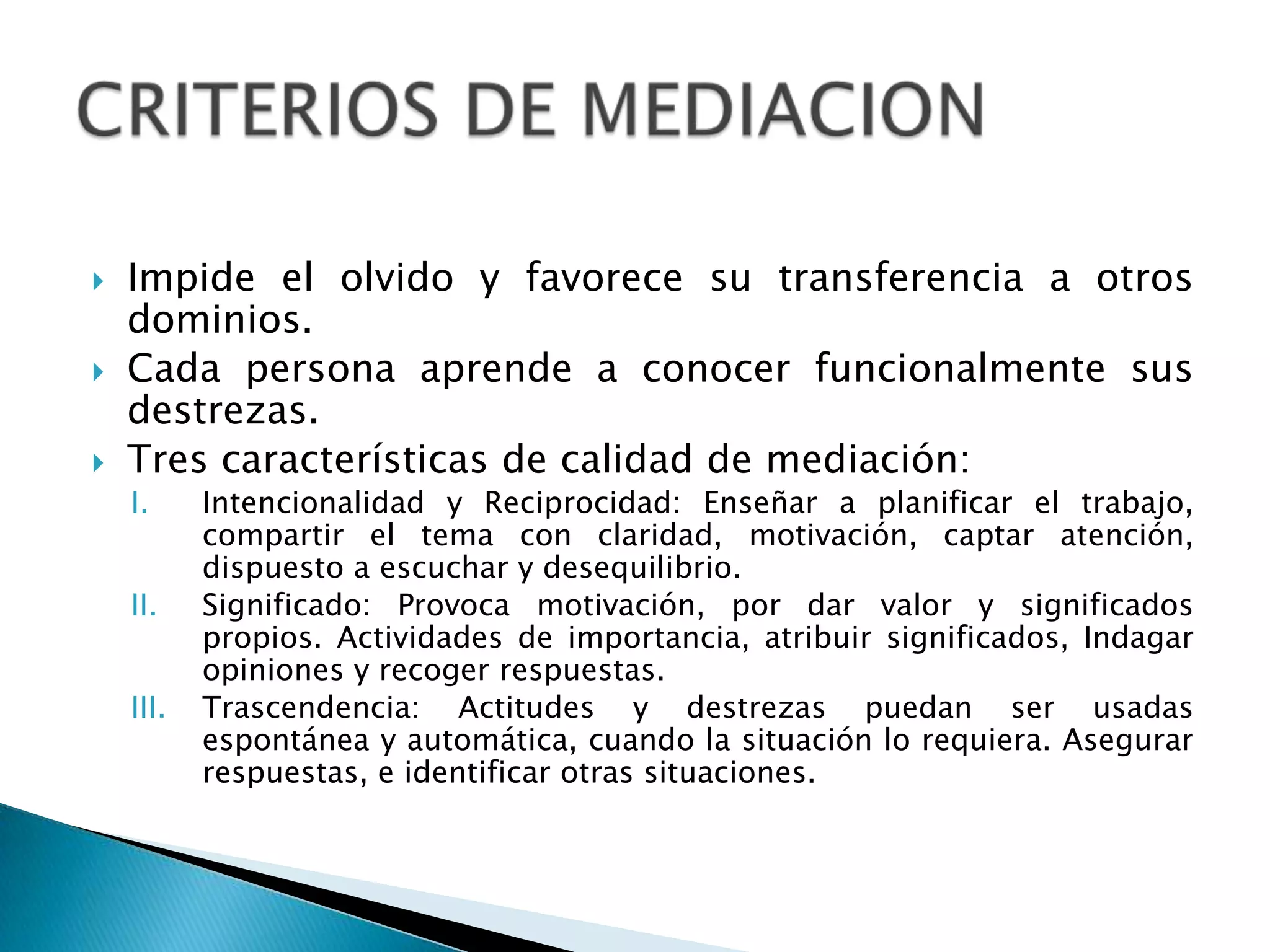 Acomodación: proceso de cambio y proyección de la nueva información (mecánico). La persona que no lo hace inmediatamente, tiene un desequilibrio cognitivo.Asimilación y acomodación presentan resistencia al cambio, y necesidad al mismo.Equilibrio: Proceso regulador  entre la asimilación y la acomodación. Puede involucrar reorganización de estructuras y elaboración de nuevas, permitiendo incluir más información.APRENDIZAJE DESDE LA TEORÍA COGNITIVA
