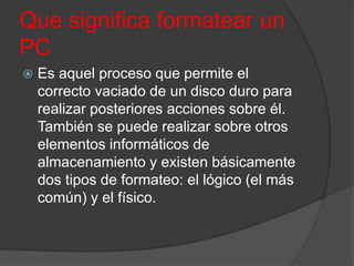 Que significa formatear un pc | PPT