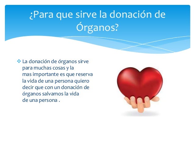 Qué es la donación de órganos
