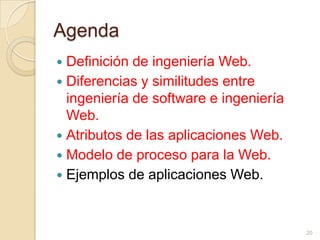 Modelos de proceso de la Ingeniería Web (III)Formulación: identificación de metas y objetivosPlanificación: estimación de costes, evaluación de riesgos yplanificación temporal del proyectoAnálisis: establecimiento de requisitosIngeniería: dos grupos de tareas paralelas,Técnicas (diseño arquitectónico, de navegación y de interfaz)