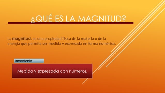 Qué es la magnitud