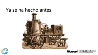 Ya se ha hecho antes