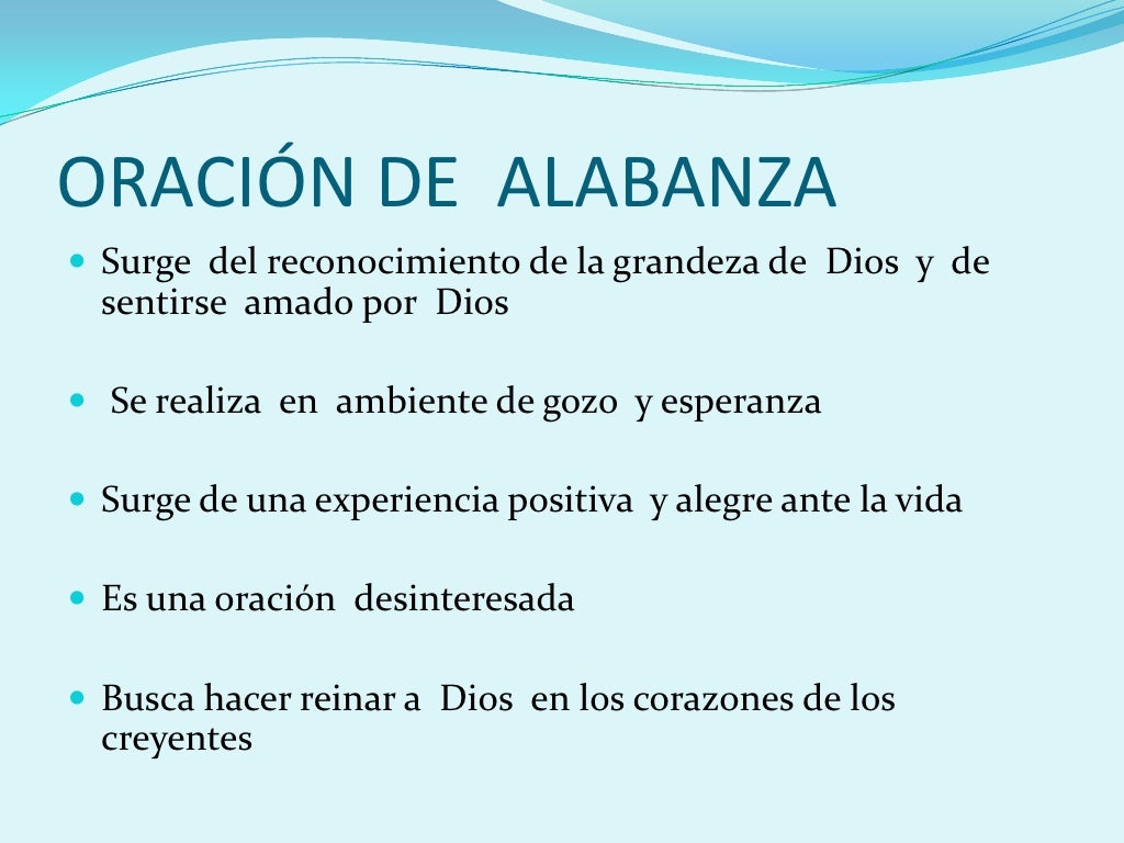  Qu Es La Oracion De Alabanza 