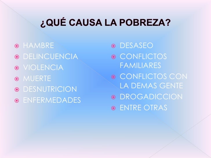 Las Causas De La Pobreza – Las principales causas de la pobreza en el ...
