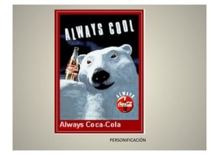 PERSONIFICACIÓN	
  
 
