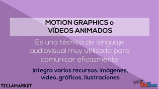 ¿Qué es Motion Graphics? | PDF