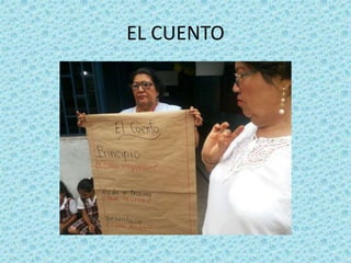 EL CUENTO
 