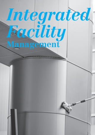 Integrated
Facility
Management
 